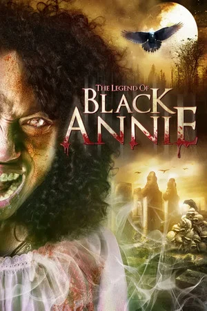Постер: The Legend of Black Annie