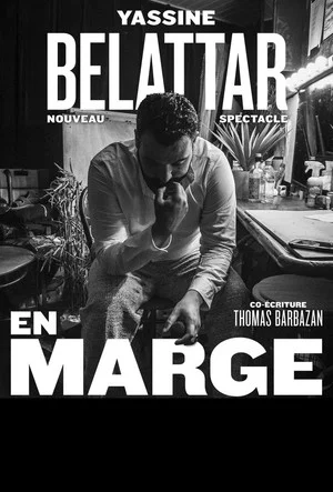 Постер: Yassine Bellatar : En Marge