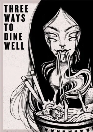 Постер: Three Ways to Dine Well
