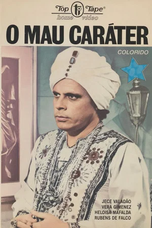 Постер: O Mau-Caráter