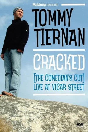 Постер: Tommy Tiernan: Cracked (The Comedian's Cut)