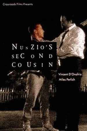 Постер: Nunzio's Second Cousin