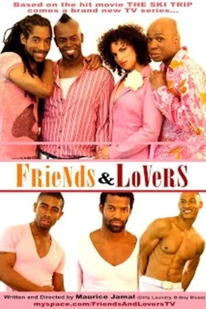 Постер: Friends & Lovers: The Ski Trip 2