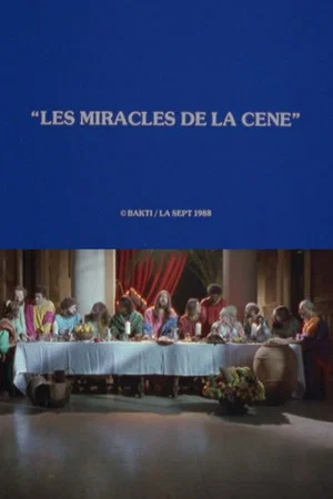 Постер: Les Miracles de la Cène