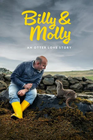 Постер: Billy & Molly: An Otter Love Story