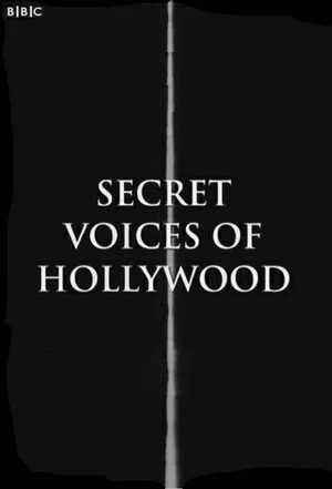 Постер: Secret Voices of Hollywood