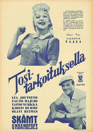 Постер: Tositarkoituksella