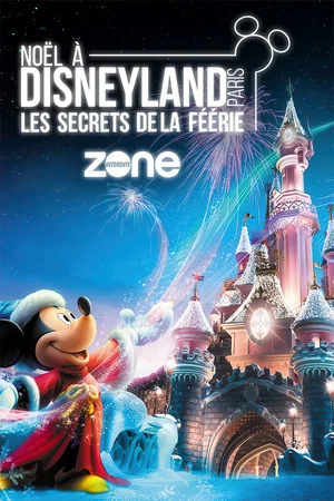 Постер: Noël à Disneyland : Les Secrets de la Féérie