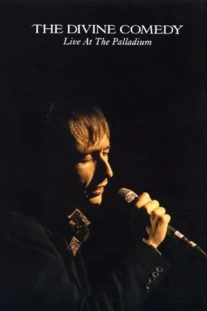 Постер: The Divine Comedy Live at the Palladium