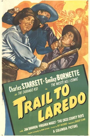 Постер: Trail to Laredo