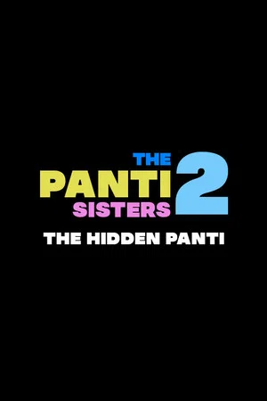 Постер: The Panti Sisters 2: The Hidden Panti