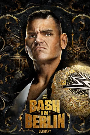 Постер: WWE Bash in Berlin