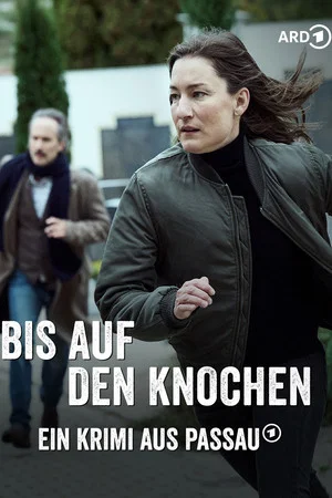 Постер: Bis auf den Knochen - Ein Krimi aus Passau