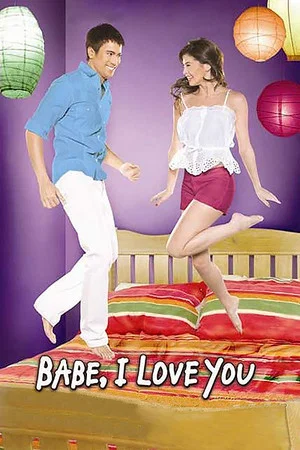 Постер: Babe, I Love You