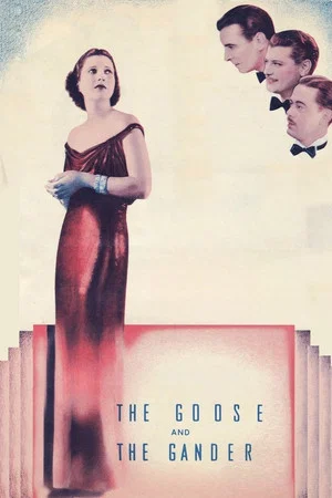 Постер: The Goose and the Gander