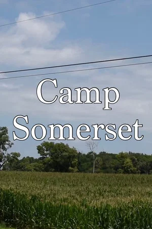 Постер: Camp Somerset