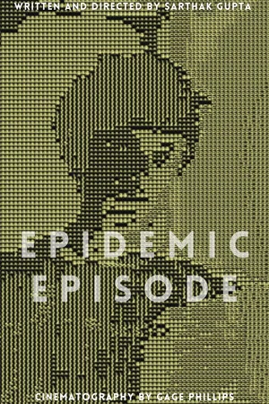 Постер: Epidemic Episode