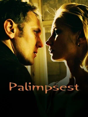 Постер: Palimpsest