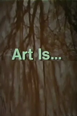 Постер: Art Is...