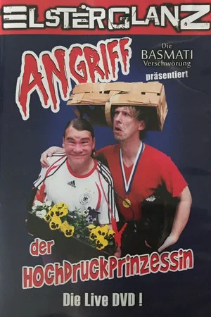 Постер: Elsterglanz - Angriff der Hochdruckprinzessin
