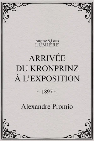 Постер: Arrivée du kronprinz à l’exposition