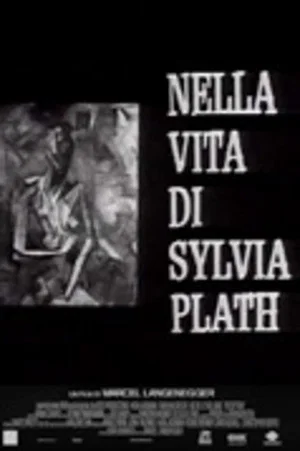 Постер: Nella vita di Sylvia Plath