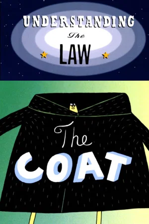 Постер: Understanding the Law: The Coat