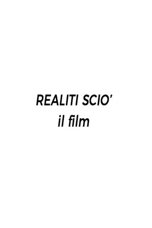 Постер: Realiti Scio': il film