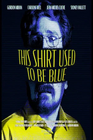 Постер: This Shirt Used to Be Blue