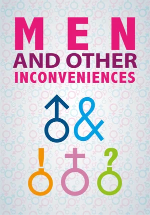 Постер: Men and Other Inconveniences