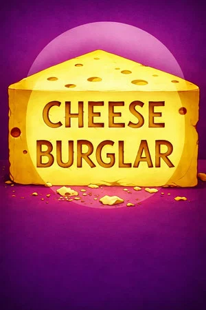 Постер: Cheese Burglar