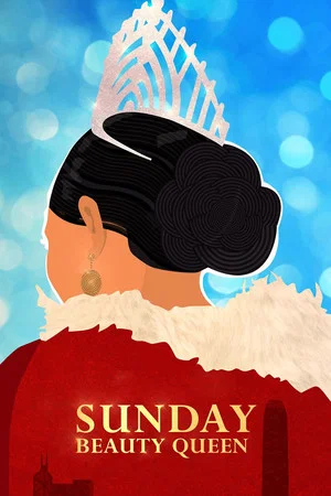 Постер: Sunday Beauty Queen
