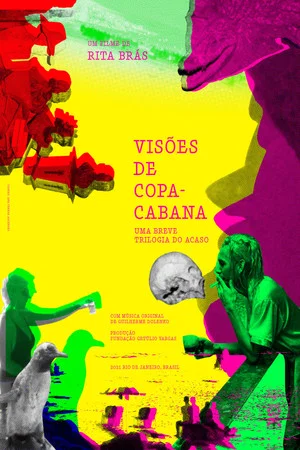 Постер: Visões de Copacabana - Uma Breve Trilogia do Acaso