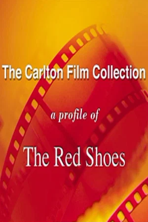Постер: A Profile of 'The Red Shoes'