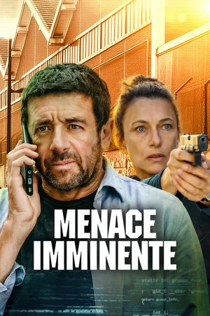 Постер: Menace imminente