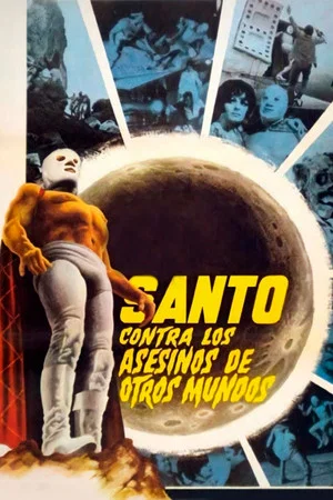 Постер: Santo vs. the Killers from Other Worlds