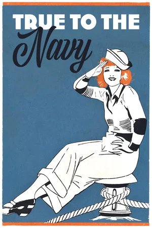 Постер: True to the Navy