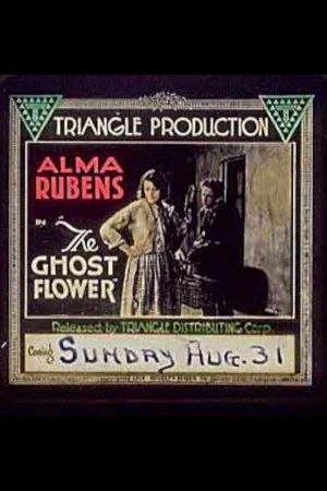 Постер: The Ghost Flower