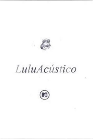 Постер: Acústico MTV: Lulu Santos