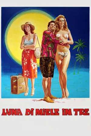 Постер: Luna di miele in tre
