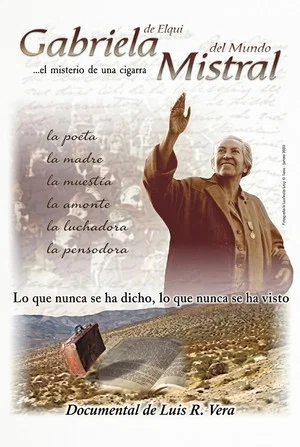 Постер: Gabriela de Elqui, Mistral del mundo