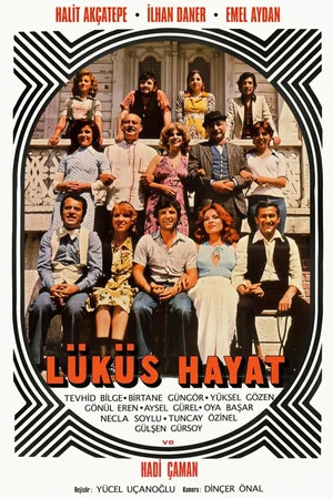 Постер: Lüküs Hayat