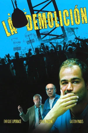 Постер: La demolición
