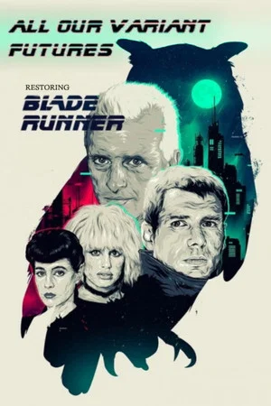 Постер: All Our Variant Futures
