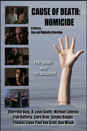 Постер: Cause of Death: Homicide