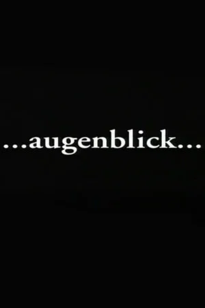Постер: Augenblick