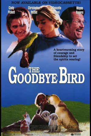 Постер: The Goodbye Bird