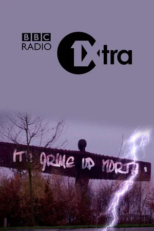 Постер: It's Grime Up North