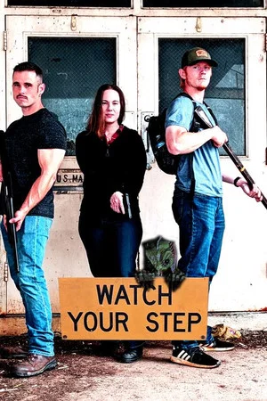 Постер: Watch Your Step