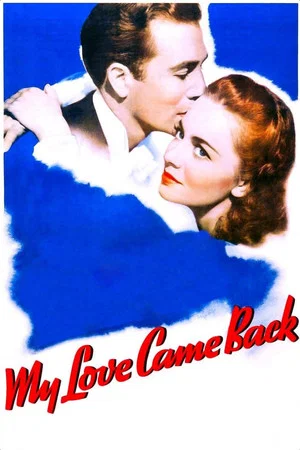 Постер: My Love Came Back